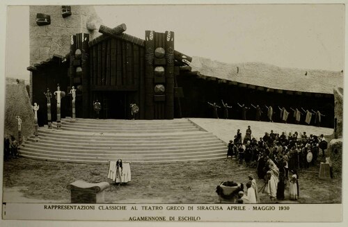 Rappresentazioni classiche al teatro greco di Siracusa aprile - maggio 1930 - Agamennone di Eschilo